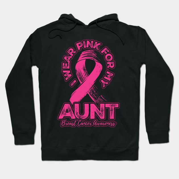 I wear pink for my Aunt Hoodie by aneisha